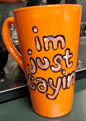 Imjustsayin.png