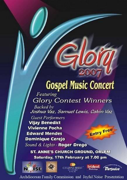MUMBAI: Glory 2007 - Gospel Music Concert, Orlem - February 12, 2007