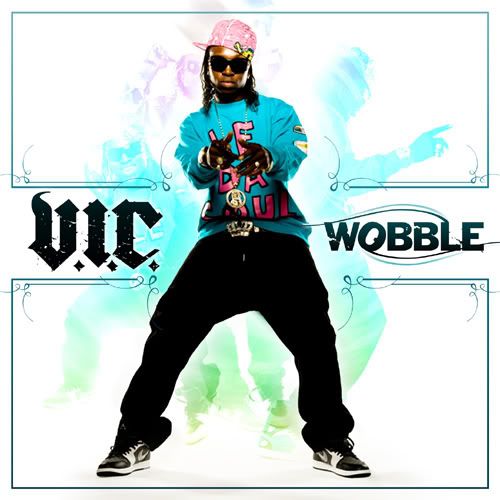 artist v i c song wobble album unknown