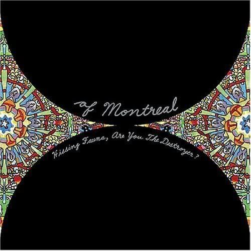 OfMontreal-HissingFaunaAreYoutheDes.jpg