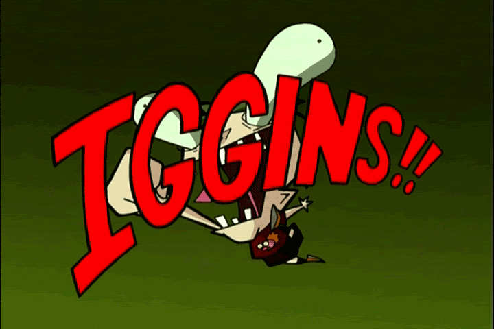 Iggins!
