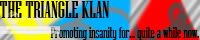 Triangle Klan banner